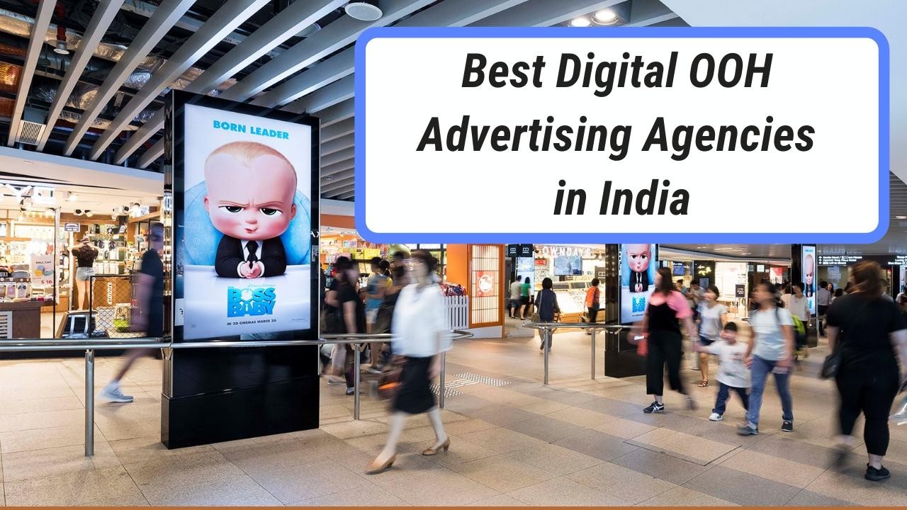 Best Digital OOH Advertising Agencies in India - Armour Digital OOH
